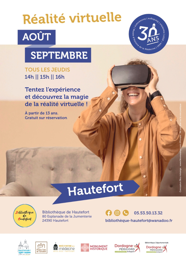 Bibliothèque d'Hautefort Affiche sur l'animation Réalité virtuelle du 08 Août au 26 Septembre 2024